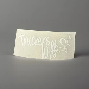 2x6 White Truckers Wife Permanent Decal Sticker Car Truck SUV Window Laptop Mug - Bild 1 von 1