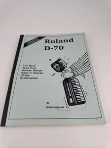 Vintage 1990er Roland D-70 Handbuch von Bobby Maestas, Alexander Publishing Taschenbuch - Bild 1 von 6