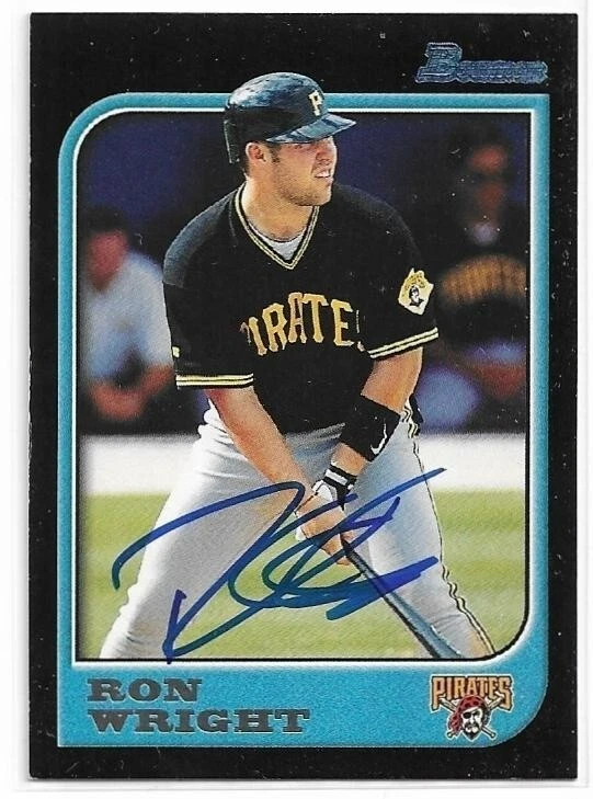 RON WRIGHT Autographed Signed 1997 Bowman card #165 Pittsburgh Pirates COA - Image 1 of 1