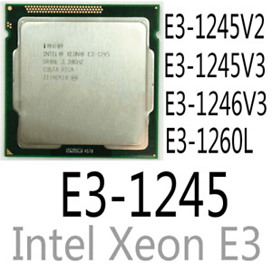 Intel Xeon E3-1245 E3-1245 V2 E3-1245 V3 E3-1246 V3 E3-1260L CPU Processor