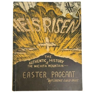 He is Risen Florence Guild Bruce 1940 Wichita Mountain Easter Pageant History - Bild 1 von 6