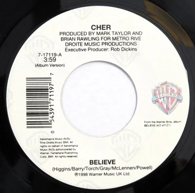 CHER Believe WARNER BROS. 7-17119 45 1998 First Pressing Near Mint 7” - Image 1 of 2