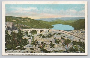 Post Card Donner Memorial Bridge Donner Lake California O346 - Picture 1 of 2