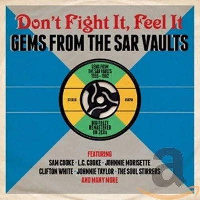 VARIOUS ARTISTS - DON'T FIGHT IT, FEEL IT - GEMS FROM THE SAR VAULTS  (2CD) - Image 1 of 2