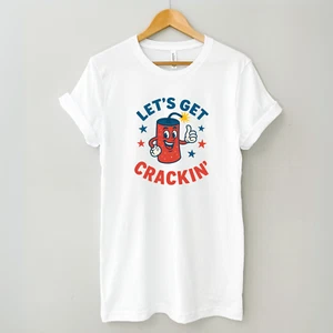 Let’s Get Crackin’ Funny Firecracker 4th of July T-Shirt - Picture 1 of 2