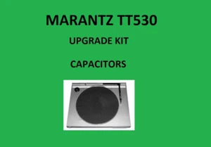 Turntable MARANTZ TT530 Repair KIT - all capacitors - Picture 1 of 16
