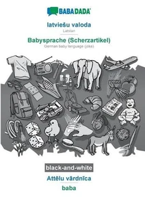 latviesu valoda - Babysprache (Scherzartikel), Attlu vrdnca, BW: BABADADA Latvia - Picture 1 of 1