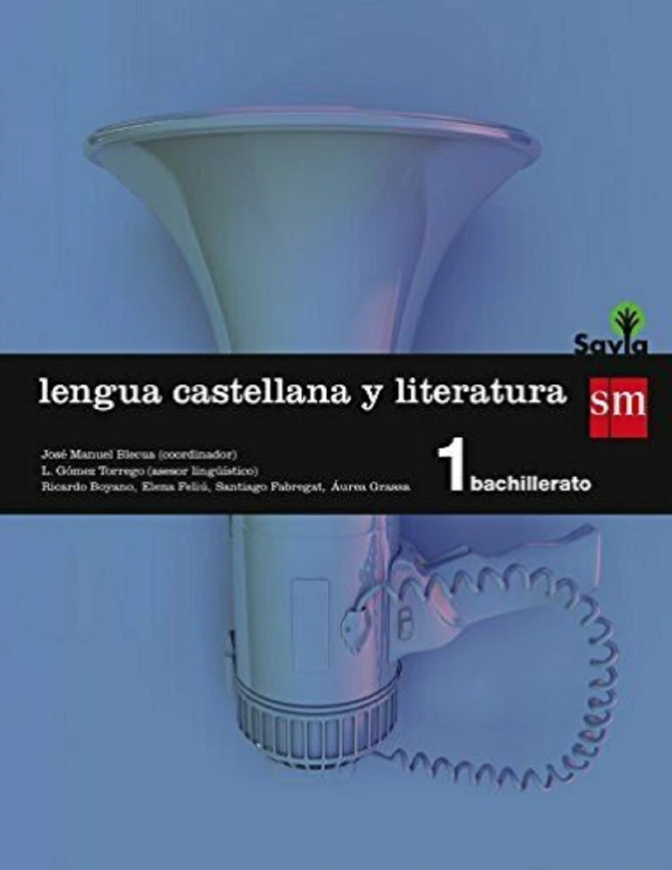 Libro Lengua castellana y literatura. 1 Bachillerato Savia por  Elena Feliu - Imagen 1 de 1