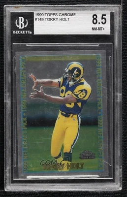 1999 Topps Chrome 1999 NFL Draft Pick Torry Holt #149 BGS 8.5 Rookie RC - Image 1 of 2