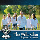 The Willis Clan Chapter One - Roots (Cd) Album