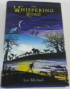 The Whispering Road by Livi Michael hardcover 2005 G.P. Putnam's Sons - Picture 1 of 11