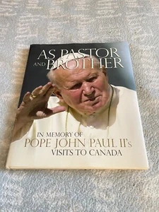 POPE JOHN PAUL II VISITS TO CANADA  HCDJ FIRST EDITION-AS RARE AS IT GETS - Picture 1 of 8