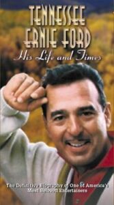Tennessee Ernie Ford: His Life & Times [DVD]