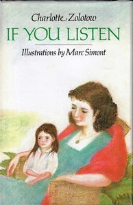 Marc Simont, Charlotte Zolotow IF YOU LISTEN 1st Ed 1980 - Bild 1 von 1