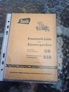 BAUTZ Ersatzteil - Liste über Zusatzgeräte GB und BSB Bindemäher Ausgabe 1958 - Bild 1 von 2