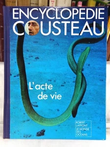 ENCYCLOPÉDIE COUSTEAU, L'OCÉAN ET L'ESPACE, ÉDITIONS ROBERT LAFFONT, 1974 - Picture 1 of 11