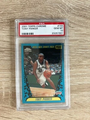 2001 Topps Chrome Tony Parker ROOKIE RC #155 PSA 10 GEM MINT - Image 1 of 2