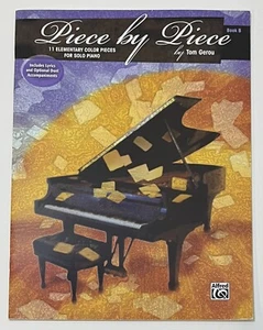 Tom Gerou Piece by Piece - 11 Elementary Piano Solos Book B Piano Sheet Music - Picture 1 of 4
