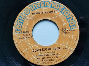 HERMANITAS NUNEZ - Complejo De Amor / Quedate 1973 LATIN MARIACHI Ranchera 7" - Imagen 1 de 2