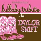 Sleepytime Tunes Lullaby Tribute To Taylor Swift   Lullaby Tribute Audio Cd