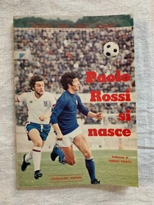 Libro su Paolo Rossi del 1978 - Giornalisti Editori - Bild 1 von 2