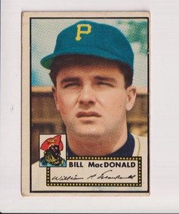 BILL MACDONALD 1952 TOPPS BASEBALL VINTAGE CARD 138 PITTSBURGH PIRATES EXCELLENT