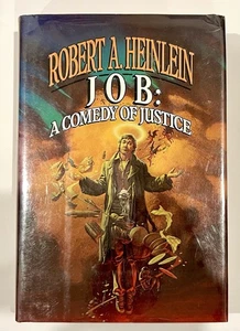 Job: A Comedy of Justice by Robert A. Heinlein - 1984 HC/DJ 1st Ed./1st Print - Imagen 1 de 4