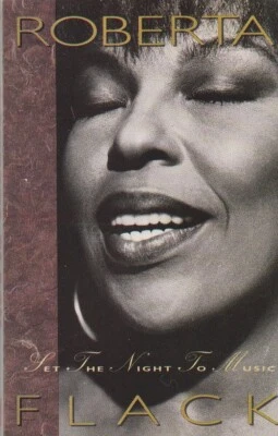 ROBERTA FLACK CASSETTE TAPE: "SET THE NIGHT TO MUSIC" 1991 - Image 1 of 4