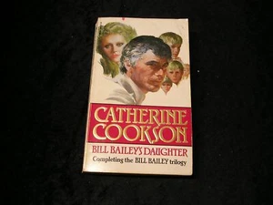 Bill Baileys Tochter von Catherine Cookson - Bild 1 von 1