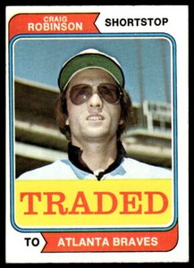 1974 Topps Traded 23T Craig Robinson  Atlanta Braves