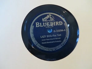 CHARLIE BARNET LAZY BUG/MISS ANNABELLE LEE ORIG' 39' BLUEBIRD 10294 E+ - Imagen 1 de 2