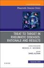Treat to Target in Rheumatic Diseases: Rationale and Results by Daniel Aletaha (