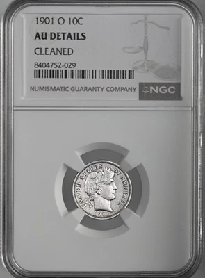 СЕРЕБРЯНАЯ МОНЕТА НОМИНАЛОМ 10 ЦЕНТОВ 1901 O BARBER NGC AU ДЕТАЛИ «ОЧИЩЕННАЯ» NO8404752-029 - Изображение 1 из 4