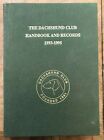 Dachshund Club Handbook & Records 1993-1995 Hardback Dog Breeders