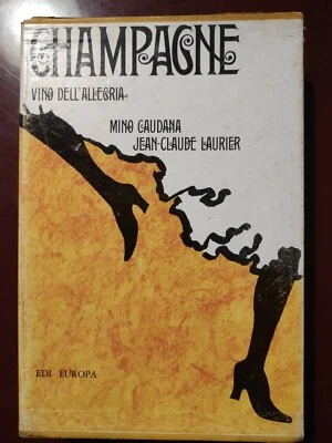 CHAMPAGNE VINO DELL'ALLEGRIA (IN COFANETTO.ILLUSTRAZIONI A COLORI ED ETICHETTE) - Immagine 1 di 4