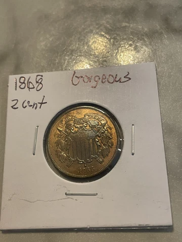 1868 two cent piece High Grade Gorgeous! Check My Auctions Please Cover