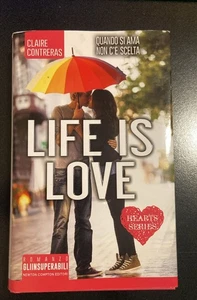 LIBRO - LIFE IS LOVE, CLAIRE CONTRERAS usato - Picture 1 of 2