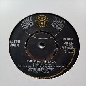 ELTON JOHN - 7" Vinyl - Bitch is Back/ Cold Highway - 1974 - DJM 