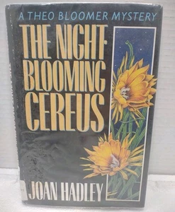 The Night-Blooming Cereus A Theo Bloomer Mystery by Joan Hadley 1986 St Martins - Picture 1 of 12