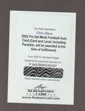 2022 PRO SET METAL CHRIS OLAVE AUTOGRAPH REDEMPTION CARD NRMT