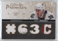 2007-08 O-Pee-Chee Premier Remnants Quad /25 Mike Ribeiro #PR-RI