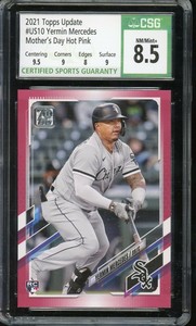 2021 Topps Update Mother's Day Hot Pink Yermin Mercedes Rc (34/50) CSG 8.5 E56