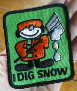 VINTAGE Embroidered Sew On PATCH - I DIG SNOW - Picture 1 of 6