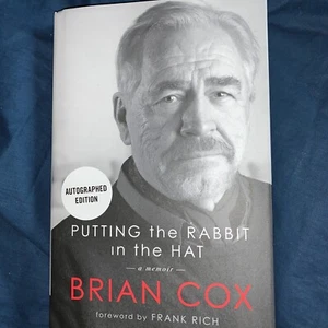 Putting the Rabbit in the Hat Autographed Copy Signed Brian Cox 1st Ed Hardcover - Picture 1 of 5