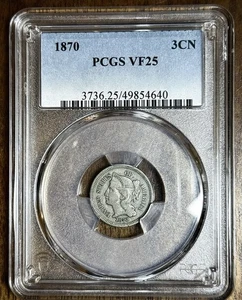 1870 Three 3 Cent Nickel 3CN- PCGS VF25 Classic Civil War Era Type Coin! - Picture 1 of 4