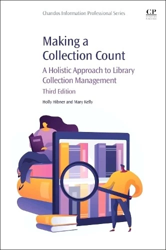 Mary Kelly Holly Hibner Making a Collection Count (Paperback) - Image 1 of 1