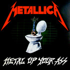 METALLICA Metal Up Your Ass BANNER HUGE 4X4 Ft Fabric Poster Tapestry Flag art