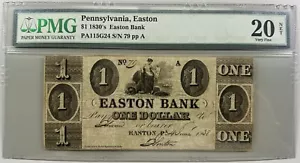 1830's Easton Bank - Easton, Pennsylvania $1 - PMG 20 NET -RARE EARLY NOTE - Picture 1 of 2