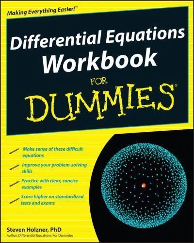 Differential Equations Workbook for Dummies by Steven Holzner (2009, Trade Paperback)
