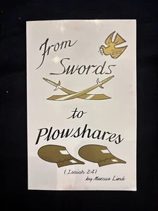 From Swords To Plowshares By Marcus Lind Paperback - Picture 1 of 15